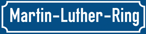 Straßenschild Martin-Luther-Ring zum kostenlosen Download