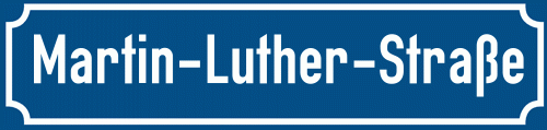 Straßenschild Martin-Luther-Straße