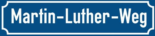 Straßenschild Martin-Luther-Weg