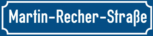 Straßenschild Martin-Recher-Straße