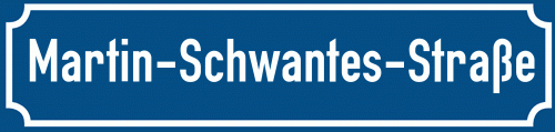 Straßenschild Martin-Schwantes-Straße