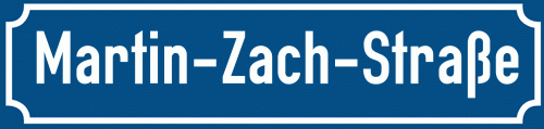 Straßenschild Martin-Zach-Straße