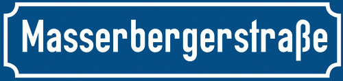 Straßenschild Masserbergerstraße