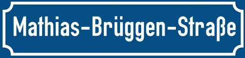 Straßenschild Mathias-Brüggen-Straße zum kostenlosen Download