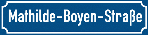 Straßenschild Mathilde-Boyen-Straße zum kostenlosen Download