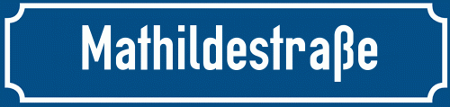 Straßenschild Mathildestraße