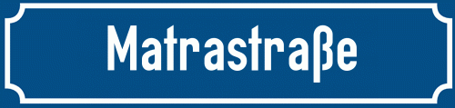 Straßenschild Matrastraße