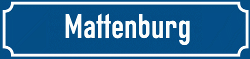 Straßenschild Mattenburg