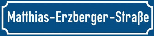 Straßenschild Matthias-Erzberger-Straße zum kostenlosen Download