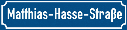 Straßenschild Matthias-Hasse-Straße