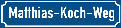 Straßenschild Matthias-Koch-Weg zum kostenlosen Download