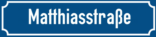 Straßenschild Matthiasstraße