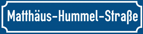 Straßenschild Matthäus-Hummel-Straße