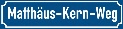 Straßenschild Matthäus-Kern-Weg