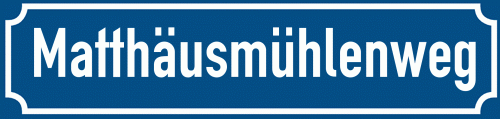 Straßenschild Matthäusmühlenweg zum kostenlosen Download
