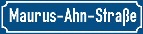 Straßenschild Maurus-Ahn-Straße