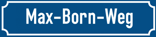 Straßenschild Max-Born-Weg
