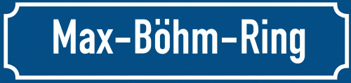 Straßenschild Max-Böhm-Ring