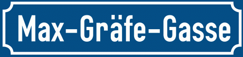 Straßenschild Max-Gräfe-Gasse