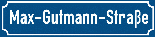 Straßenschild Max-Gutmann-Straße