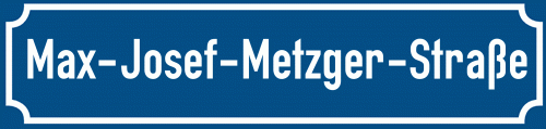 Straßenschild Max-Josef-Metzger-Straße