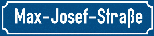 Straßenschild Max-Josef-Straße
