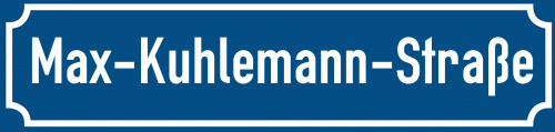 Straßenschild Max-Kuhlemann-Straße