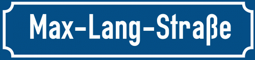 Straßenschild Max-Lang-Straße zum kostenlosen Download