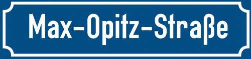 Straßenschild Max-Opitz-Straße