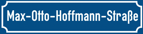 Straßenschild Max-Otto-Hoffmann-Straße zum kostenlosen Download