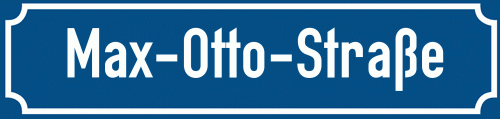 Straßenschild Max-Otto-Straße