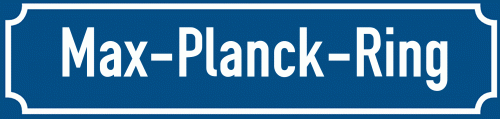 Straßenschild Max-Planck-Ring