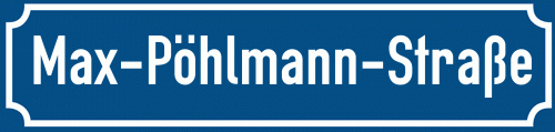 Straßenschild Max-Pöhlmann-Straße zum kostenlosen Download
