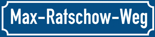 Straßenschild Max-Ratschow-Weg zum kostenlosen Download