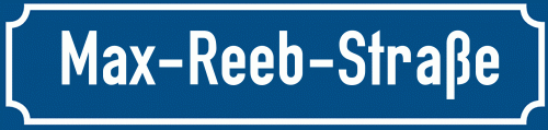 Straßenschild Max-Reeb-Straße zum kostenlosen Download