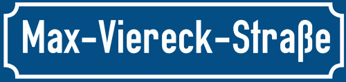 Straßenschild Max-Viereck-Straße