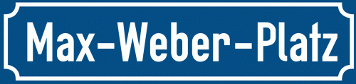 Straßenschild Max-Weber-Platz