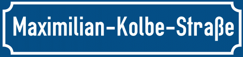 Straßenschild Maximilian-Kolbe-Straße zum kostenlosen Download