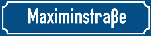 Straßenschild Maximinstraße