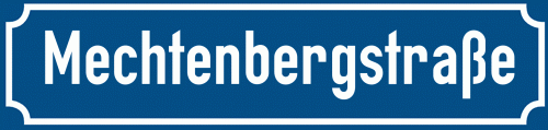 Straßenschild Mechtenbergstraße