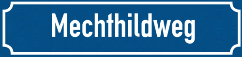 Straßenschild Mechthildweg