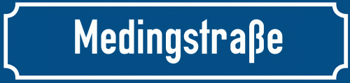 Straßenschild Medingstraße