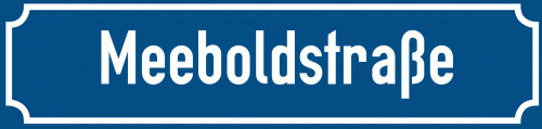 Straßenschild Meeboldstraße