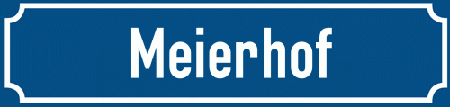Straßenschild Meierhof