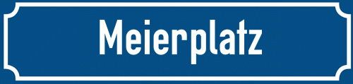 Straßenschild Meierplatz