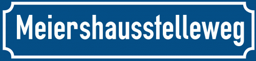Straßenschild Meiershausstelleweg zum kostenlosen Download