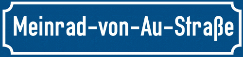Straßenschild Meinrad-von-Au-Straße