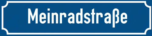 Straßenschild Meinradstraße