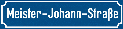 Straßenschild Meister-Johann-Straße