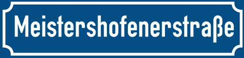 Straßenschild Meistershofenerstraße zum kostenlosen Download